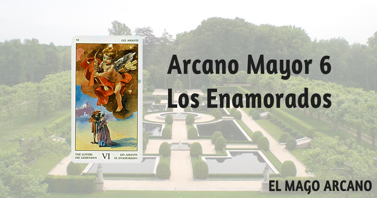 Significado de Los Enamorados - Arcano Mayor. En la Tirada 