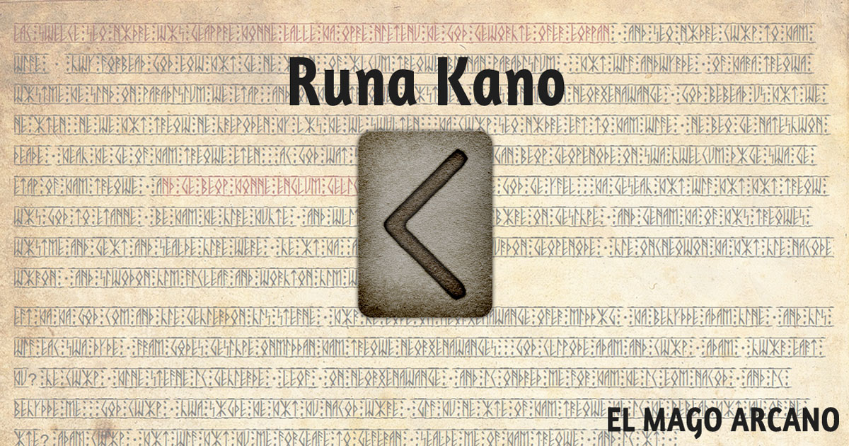 La runa 6: Kano - El Mago Arcano